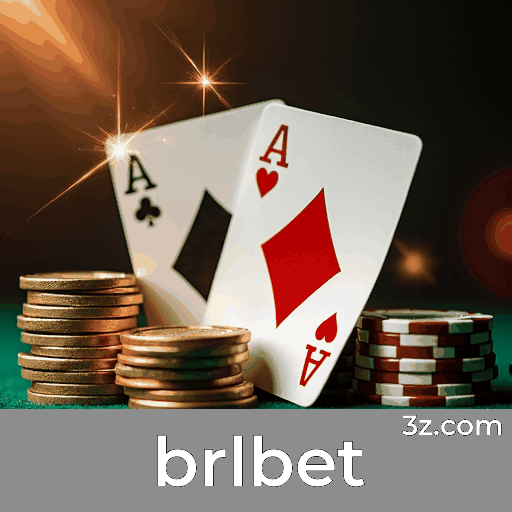 brlbet: Plataforma de Apostas Segura e Divertida