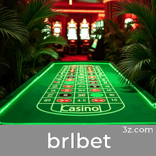 brlbet: Plataforma de Apostas Segura e Divertida